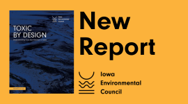 New IEC Report Highlights Health and Environmental Impacts of Coal Ash Pollution in Iowa