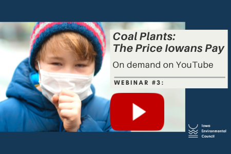 Coal Plants: The Price Iowans Pay, Webinar #3