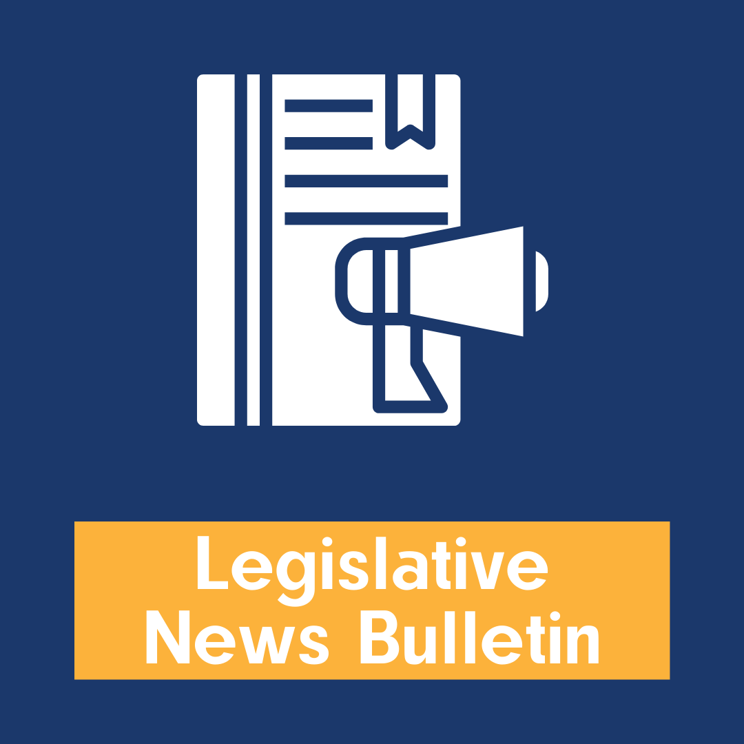 Legislative News Bulletin