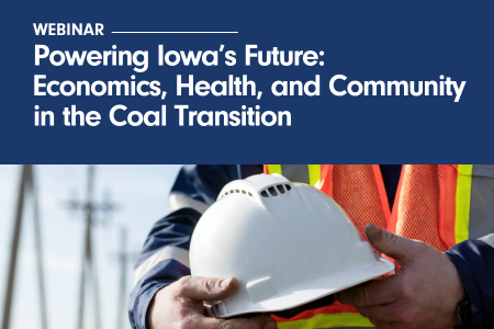 Powering Iowa's Future: Economics, Health, and Community in the Coal Transition