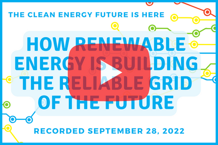 The Clean Energy Future is Here: How Renewable Energy is Building the Reliable Grid of the Future
