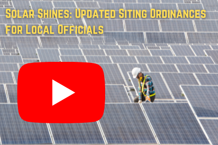 Solar Shines: Updated Siting Ordinances for Local Officials