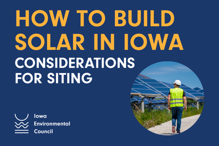 How to Build Solar in Iowa: Considerations for Siting