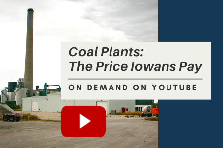 Coal Plants: The Price Iowans Pay, Webinar #1